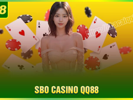 SBO Casino QQ88 – Chơi Tài xỉu, Xóc đĩa và nhiều hơn thế